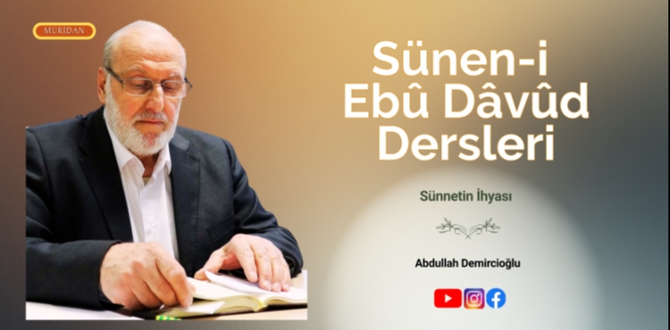 Sünen-i Ebu Davud Dersleri | Abdullah Demircioğlu