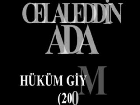 #CELALEDDİN ADA - HÜKÜM GİYMİŞİM  (KARASEVDA 2008) #