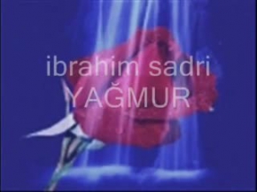 ibrahim sadri yagmur