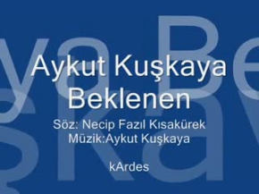 Beklenen - Aykut KUŞKAYA 