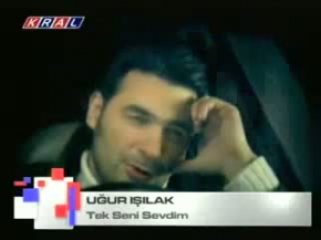 Uğur Işılak- Tek Seni Sevdim