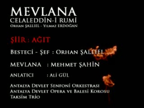 Mevlana Celaleddin-i Rumi -2009 (Ağıt)