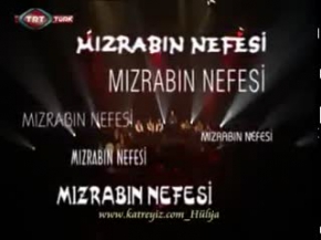 Mızrabın Nefesi - Peşrev - Kaside