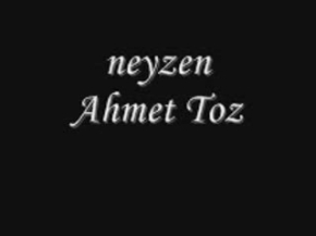 Neyzen Ahmet Toz - Uşşak Taksim