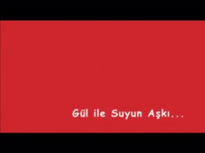 Çiçek ile suyun aşkı