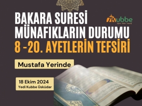 Bakara Suresi 8-20 Ayetler Tefsiri |Münafıkların Durumu |Mustafa Yerinde